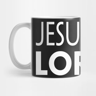 JESUS IS LORD Mug